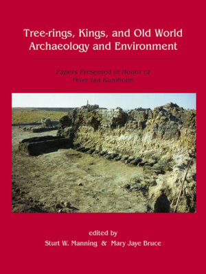 cover image of Tree-Rings, Kings and Old World Archaeology and Environment